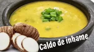 Caldo de Inhame com Carne, Uma Delicia e Saudável